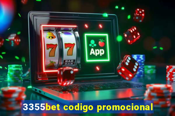 3355bet codigo promocional